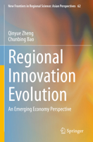 Regional Innovation Evolution: An Emerging Economy Perspective 9811918651 Book Cover