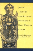 Jewish Thought and Scientific Discovery in Early Modern Europe 0814329314 Book Cover