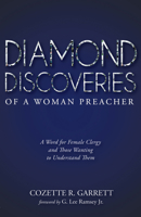 Diamond Discoveries of a Woman Preacher 1498298265 Book Cover
