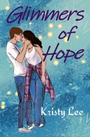 Glimmers Of Hope 1838497269 Book Cover