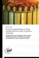 Circuit Magnétique À Haut Rendement En Acier À Grains Orientés 3841622496 Book Cover