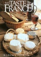 The Taste of France 1556703694 Book Cover