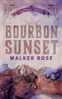 Bourbon Sunset 1951067797 Book Cover