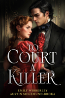 To Court a Killer B0H3TJZ677 Book Cover