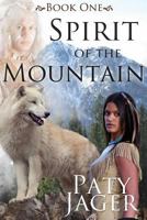 Spirit of the Mountain 1601547889 Book Cover