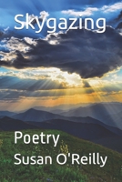 Skygazing: Poetry B08VLMQN1H Book Cover