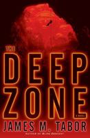 The Deep Zone 0345530616 Book Cover