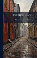 Die Nibelungen; (German Edition) B0FHDMZCT7 Book Cover