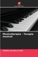 Musicoterapia - Terapia musical 6205822091 Book Cover