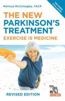 The New Parkinson's Treatment: Exercise is Medicine 1760851507 Book Cover
