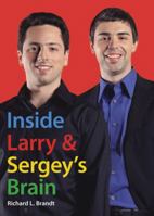 Inside Larry's and Sergey's Brain 1591844126 Book Cover