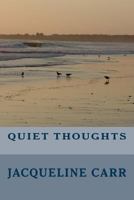 Quiet Thoughts 1535241667 Book Cover