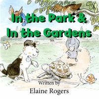 In the Park and in the Gardens 0722349998 Book Cover