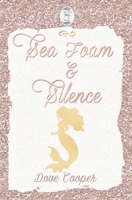 Sea Foam and Silence B092P78PWD Book Cover