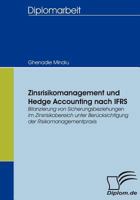 Zinsrisikomanagement Und Hedge Accounting Nach Ifrs 3836654148 Book Cover