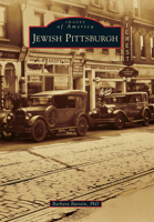 Jewish Pittsburgh 1467122955 Book Cover