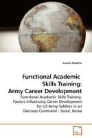 Functional Academic Skills Training: Army Career Development 3639182200 Book Cover