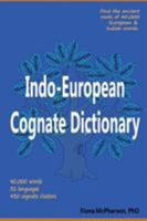 Indo-European Cognate Dictionary 1927166381 Book Cover