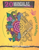 20 mandalas zentangle pour adultes: Sandara Mandalas B08F6MV9Z5 Book Cover