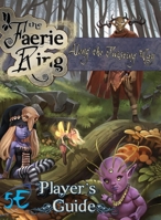 Along the Twisting Way: The Faerie Ring Player's Guide (5E) 1940372518 Book Cover