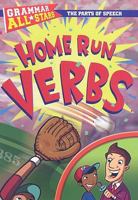 Home Run Verbs (Grammar All-Stars) 0836889037 Book Cover