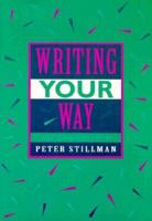 Writing Your Way 0867093439 Book Cover