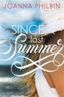 Since Last Summer 0316212083 Book Cover