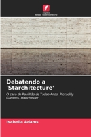 Debatendo a 'Starchitecture' (Portuguese Edition) 6208543851 Book Cover