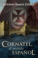 Cornatel, El Secreto Espa�ol 1503106748 Book Cover