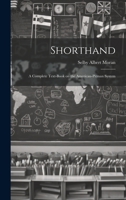 Shorthand; a Complete Text-book on the American-Pitman System 1022442503 Book Cover