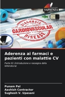 Aderenza ai farmaci e pazienti con malattie CV (Italian Edition) 6207721764 Book Cover