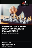 Prospettive E Sfide Della Formazione Manageriale 6203354643 Book Cover