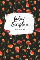 Ladies' Scripture Journal: Bible Memory Verse Guide - Practical Resource To Aid Godly Christian Women In the Memorization of Scripture - Beautiful ... Cover and Interior (Memorizing the Bible) 1693433907 Book Cover