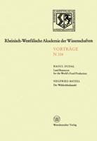 Land Resources for the World S Food Production. Der Weltkohlenhandel: 314. Sitzung Am 4. April 1984 in Dusseldorf 3531083341 Book Cover