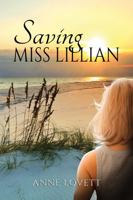 Saving Miss Lillian 0996070974 Book Cover