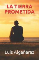 La Tierra Prometida 108091093X Book Cover