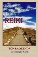 Personal Transformation through Reiki 616321420X Book Cover