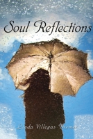 Soul Reflections 1504395603 Book Cover