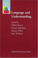 Language and Understanding 0194371913 Book Cover