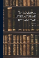 Thesaurus Literaturae Botanicae 1021895288 Book Cover