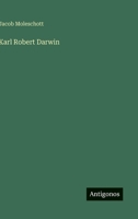 Karl Robert Darwin 0270171363 Book Cover