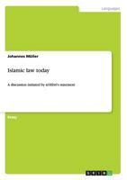 Islamic Law Today 365666160X Book Cover