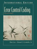 Error Control Coding: Fundamentals and Applications 0130179736 Book Cover
