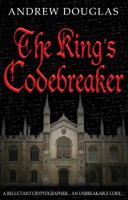 The King's Codebreaker 1848764014 Book Cover