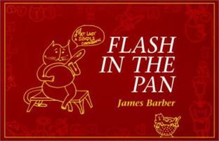 Flash in the Pan 0888943318 Book Cover
