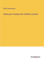 Guide pour l'analyse des matires sucres 3382205521 Book Cover