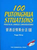100 Putonghua Situations 9620716736 Book Cover