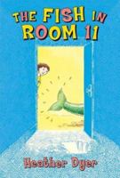 The Fish In Room No. 11 0439579767 Book Cover