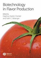 Biotechnology In Flavor Production 140515649X Book Cover