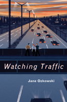 Watching Traffic 1554988438 Book Cover